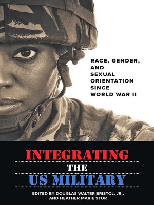 cover image of Integrating the US Military